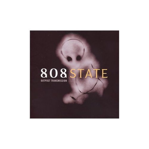 808 State/Outpost Transmission