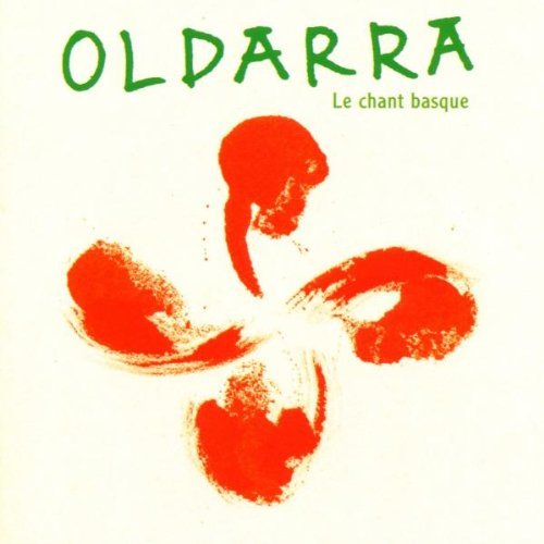 Oldarra/Le Chant Basque