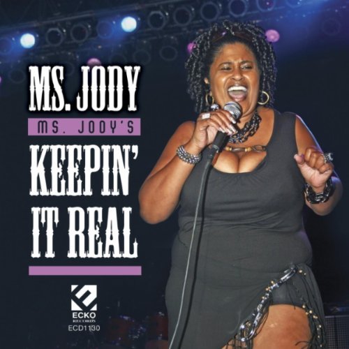 Ms. Jody/Ms. Jody's Keepin It Real