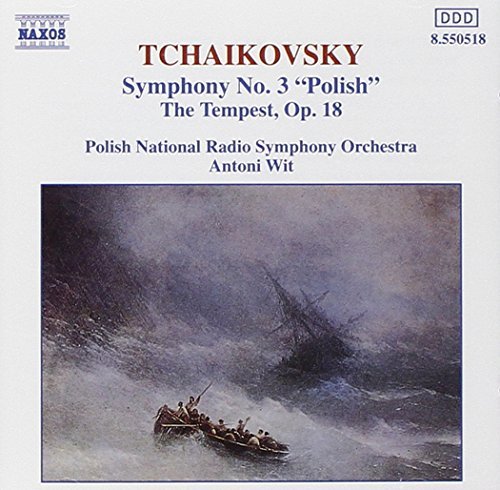 Wit/Prno/Sym 3-Polish/Tempest:Tchaikovs