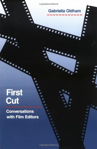 Gabriella Oldham/First Cut@Conversations With Film Editors