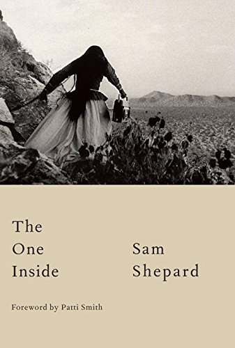 Sam Shepard/The One Inside