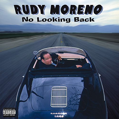 Rudy Moreno/No Looking Back