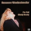 Suzanne Westenhoefer/I'M Not Cindy Brady