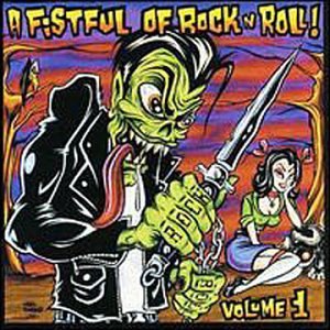 Fistful Of Rock N Roll/Vol. 1-Fistful Of Rock N Roll@Bell Rays/Zeke/Gaza Strippers@Fistful Of Rock N Roll