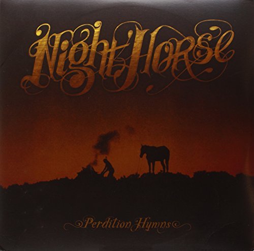 Night Horse Perdition Hymns 