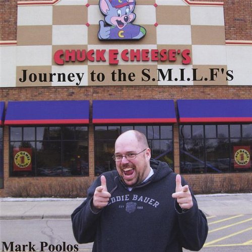 Mark Poolos/Journey To The S.M.I.L.F.'s