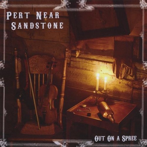 Pert Near Sandstone Out On A Spree 
