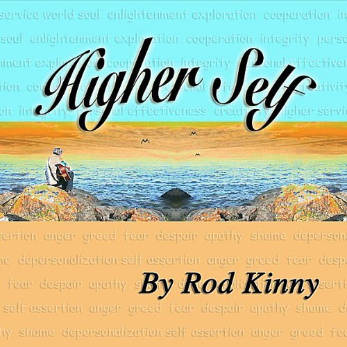 Rod Kinny/Higher Self
