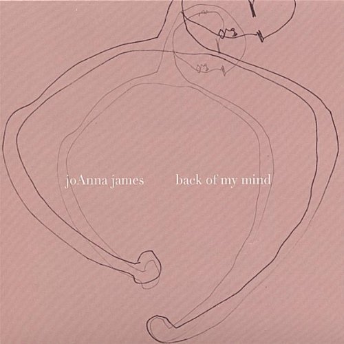 Joanna James/Back Of My Mind