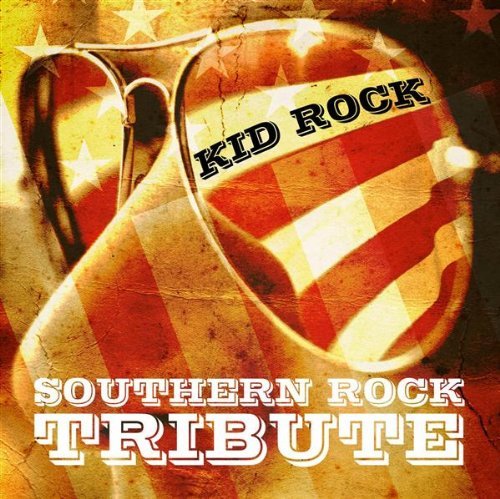 Kid Rock Tribute/Kid Rock Southern Rock Tribute@T/T Kid Rock