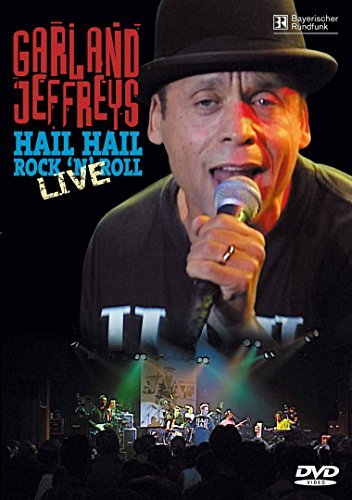 Garland Jeffreys/Hail Hail Rock N Roll Live@Nr