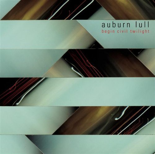Auburn Lull/Begin Civil Twilight