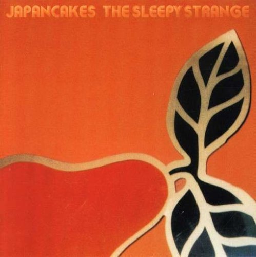 Japancakes/Sleepy Strange