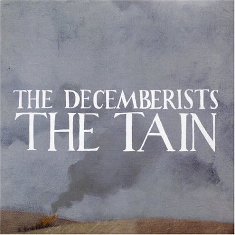 Decemberists/Tain Ep