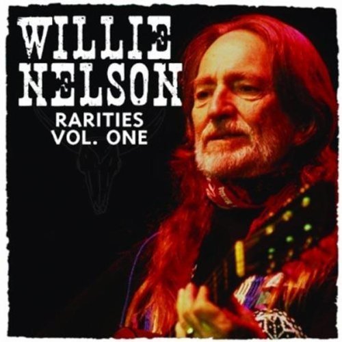 Willie Nelson/Rarities, Vol. 1