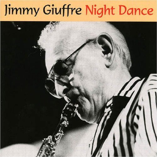 Jimmy Giuffre/Night Dance