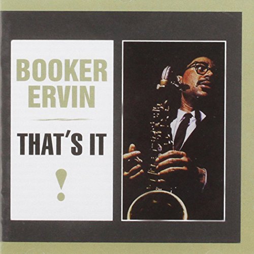 Booker Ervin/That's It