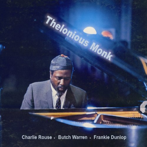 Thelonious Monk/Classic Quartet