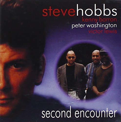 Steve Hobbs/Second Encounter