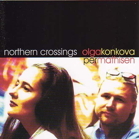 Olga Konkova/Northern Crossings