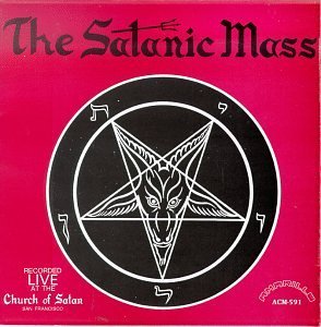 Lavey Anton Satanic Mass 