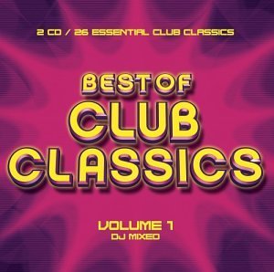 Best Of Club Classics/Vol. 1-Best Of Club Classics@2 Cd Set@Best Of Club Classics