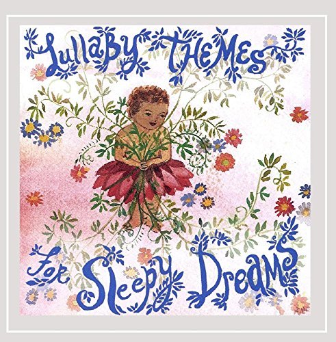 Susie Tallman/Lullaby Themes For Sleepy Drea
