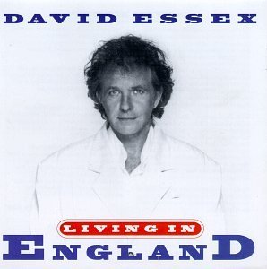 David Essex/Living In England