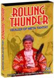 Rolling Thunder Healer Of Met Rolling Thunder Healer Of Met Nr 
