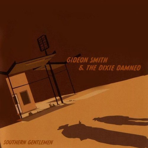Smith/Dixie Damned/Southern Gentlemen