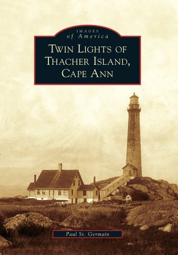 Paul St Germain Twin Lights Of Thacher Island Cape Ann 