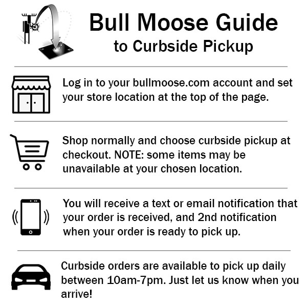 Bull Moose Guide to Curbside Pickup