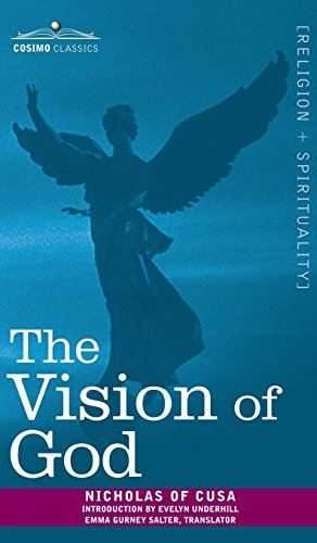 Nicholas of Cusa/The Vision of God
