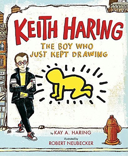 Haring,Kay A./ Neubecker,Robert (ILT)/Keith Haring