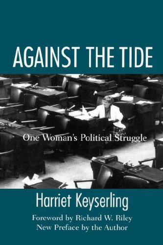Harriet Keyserling Against The Tide One Woman's Political Struggle 