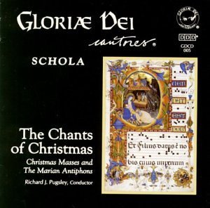 Gloriae Dei Cantores Schola/Chants Of Christmas@Pugsley/Gloriae Dei Cantores S