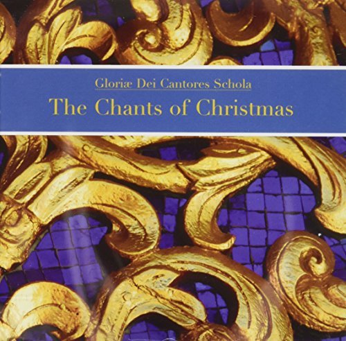 Gloriae Dei Cantores Schola/Chants Of Christmas@Pugsley/Gloriae Dei Cantores S