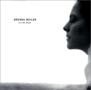 Brenda Weiler/Fly Me Back