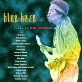 Blue Haze Songs Of Jimi Hen Blue Haze Songs Of Jimi Hendri Shocked Allison Popovic Burdon Bibb Trout Chubby Ried Hart 