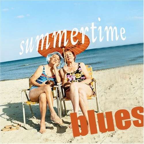 Summertime Blues Summertime Blues 