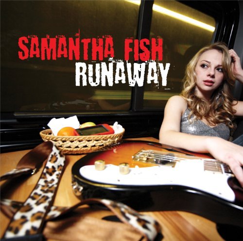 Samantha Fish/Runaway