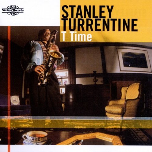 Stanley Turrentine/T Time