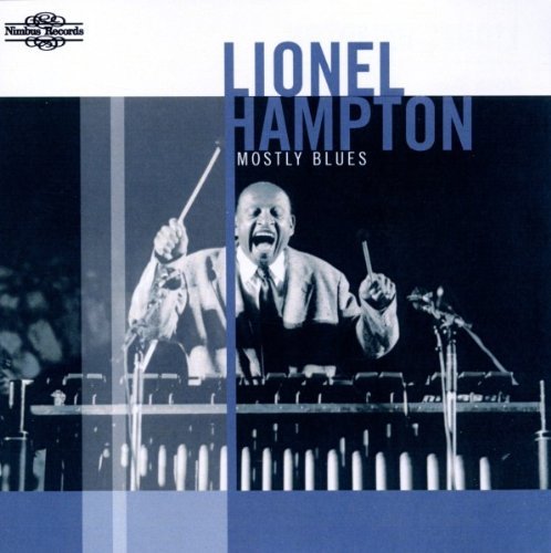 Lionel Hampton/Mostly Blues