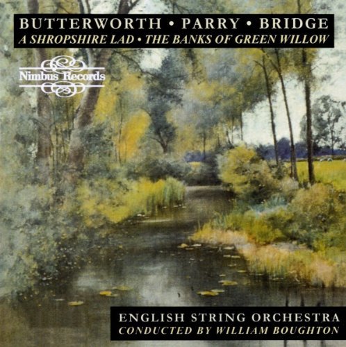 G. Butterworth/Shropshire Lad@Boughton/English Str Orch
