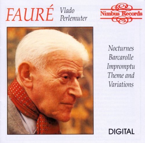 Gabriel Fauré/Nocturnes/Barcarolle/Impromp@Perlemuter*vlado (Pno)