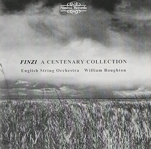 G. Finzi Centenary Collection Boughton English Str Orch 
