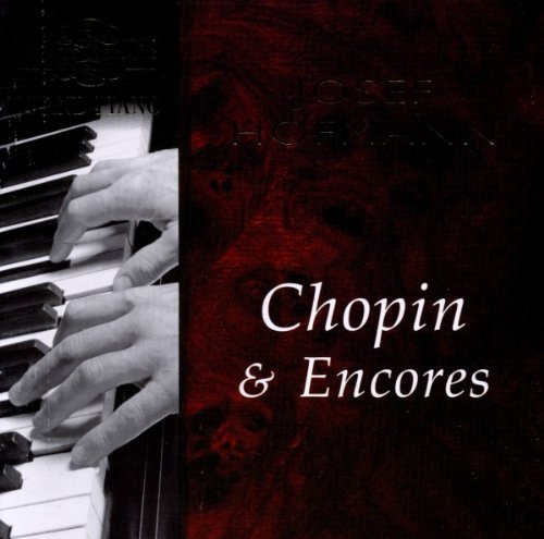 Joseph Hofmann/Chopin & Encores@Hofmann (Pno)