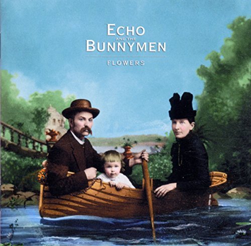Echo & The Bunnymen/Flowers