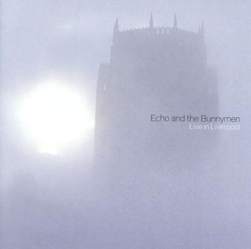 Echo & The Bunnymen/Live In Liverpool